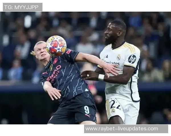 国王杯激战曼城与皇马平局红牌争议引发全场热议与数据分析